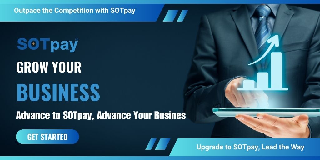 Transform Your Transactions with SOTpay